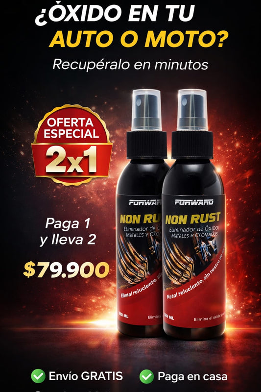 NON RUST – Eliminador de Óxido para Metales y Cromados Paga 1 y recibe 2